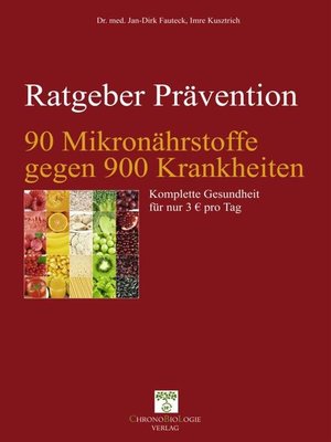 cover image of 90 Mikronährstoffe gegen 900 Krankheiten